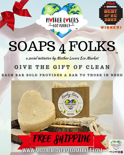 "SOAPS 4 FOLKS" Body Bar Donation Mother Lovers Eco Market
