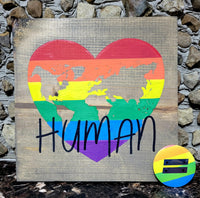 Rustic "LGBTQ+ Human" Plaque